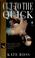 Cover of: Cut to the quick