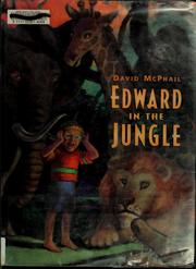 Cover of: Edward in the jungle by David M. McPhail