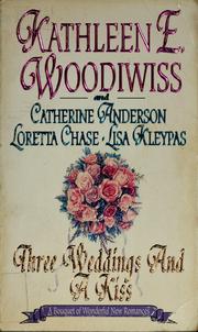Cover of: Three Weddings and a Kiss by Jayne Ann Krentz, Loretta Lynda Chase, Catherine Anderson