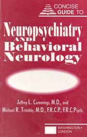 Cover of: Concise guide to neuropsychiatry and behavioral neurology