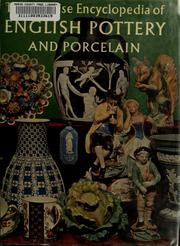 Cover of: The concise encyclopedia of English pottery and porcelain