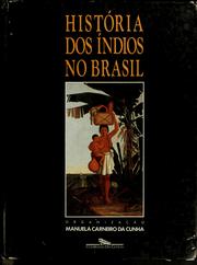 Cover of: História dos índios no Brasil