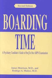 Boarding time by Morrison, James R., James R. Morrison, Rodrigo A. Munoz