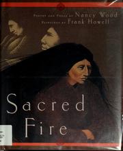 Cover of: Sacred fire by Nancy C. Wood