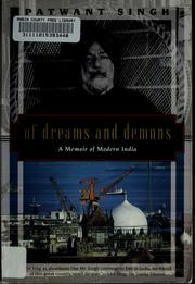 Cover of: Of dreams and demons: a memoir of modern India