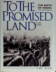 Cover of: To the Promised Land by Uri Dan