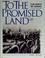 Cover of: To the Promised Land