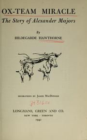 Cover of: Ox-team miracle by Hawthorne, Hildegarde., Hildegarde Hawthorne