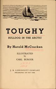 Cover of: Toughy, bulldog in the Arctic. by McCracken, Harold