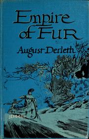 Cover of: Empire of fur by August Derleth