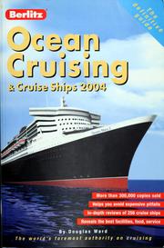 Cover of: Ocean cruising & cruise ships 2004 by Douglas Ward