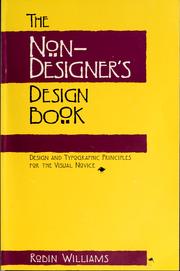 Cover of: The Non-Designer's Design Book by Robin Williams