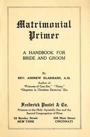 Cover of: Matrimonial primer: a handbook for bride and groom
