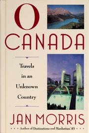 Cover of: O Canada by Jan Morris coast to coast