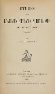 Cover of: Etudes sur l'administration de  Rome au Moyen Age (751-1252)