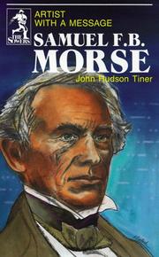 Cover of: Samuel F.B. Morse by John Hudson Tiner