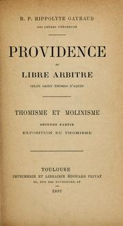 Cover of: Providence et libre arbitre selon Saint Thomas d'Aquin