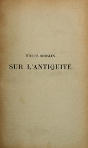 Cover of: Études morales sur l'antiquité by Benjamin Constant Martha