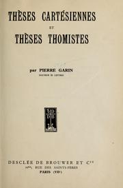 Cover of: Thèses cartésiennes et thèses thomistes