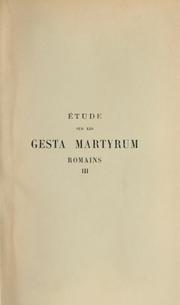 Cover of: Étude sur les Gesta martyrum romains.