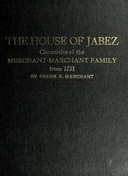 Cover of: The house of Jabez by Frank R. Merchant