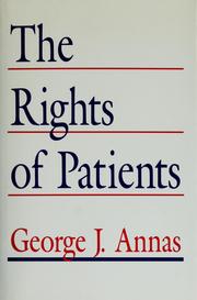 Cover of: The Rights of Patients: The Basic ACLU Guide to Patient Rights (An American Civil Liberties Union Handbook)