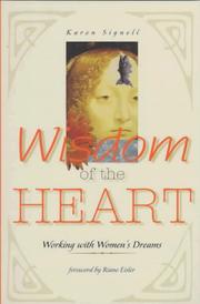 Wisdom of the heart by Karen A. Signell