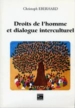 Cover of: Droits de l'homme et dialogue interculturel