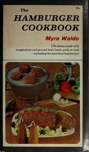 Cover of: The hamburger cookbook by Myra Waldo, Myra Waldo