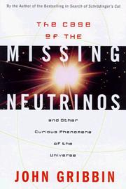 Cover of: The case of the missing neutrinos