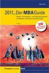 Cover of: MBA-Guide 2011: Teilzeit-, Fernstudien- und Vollzeitprogramme zum Master of Business Administration