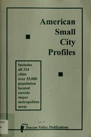 Cover of: American small city profiles by Toucan Valley Publications (Firm), Toucan Valley Publications (Firm)