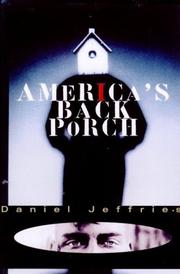 Cover of: America's back porch by Daniel Jeffreys