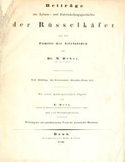 Cover of: Beiträge zur lebens- und entwickelungsgeschichte der rüsselkäfer , aus der familie der attelabiden