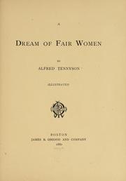 Cover of: A dream of fair women by Alfred Lord Tennyson