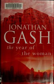 Cover of: The Year of the Woman by Jonathan Gash, Jonathan Gash