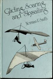 Cover of: Gliding, soaring, and skysailing