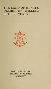 Cover of The land of heart's desire by William Butler Yeats