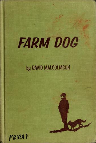 Farm dog. by Malcolmson, David, Malcolmson, David