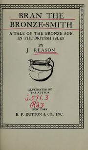 Cover of: Bran the bronze-smith by Joyce Reason