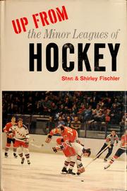Cover of: Up from the minor leagues of hockey