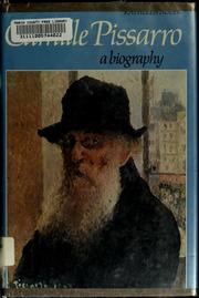 Cover of: Camille Pissarro: a biography