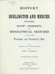 Cover of: History of Burlington and Mercer Counties, New Jersey