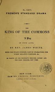 Cover of: The king of the commons: A play in five acts