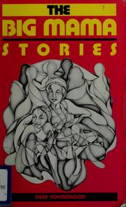 Cover of: The big mama stories