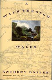 A walk through Wales by Anthony Bailey