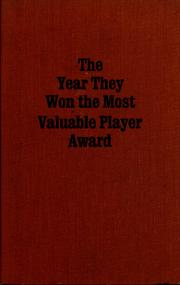 Cover of: The year they won the Most Valuable Player Award