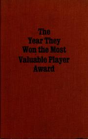 Cover of: The year they won the Most Valuable Player Award by Milton J. Shapiro