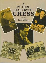 Cover of: A Picture History of Chess by edited by Fred Wilson.