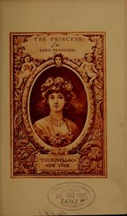 Cover of: The princess by Alfred Lord Tennyson